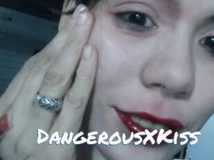 DangerousXKiss