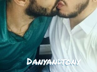 Danyandtony