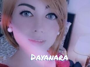 Dayanara