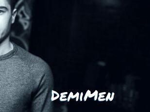 DemiMen