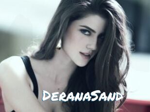 DeranaSand