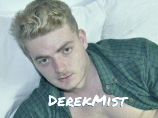 DerekMist