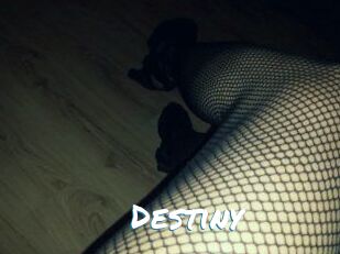 Destiny