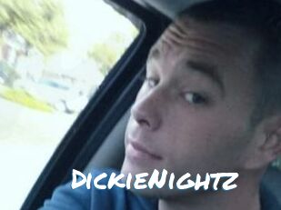 DickieNightz