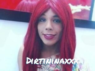 Dirtininaxxx