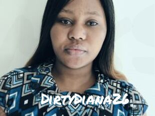 DirtyDiana26