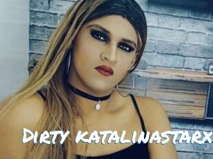 Dirty_katalinastarx
