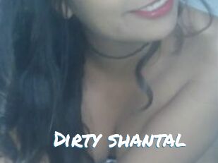 Dirty_shantal