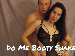 Do_Me_Booty_Shake Max 50