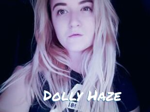 Dolly_Haze