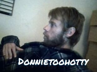 Donnietoohotty