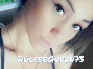 DulceeQueen73