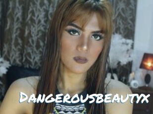 Dangerousbeautyx