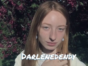 Darlenedendy