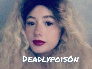 Deadlypois0n