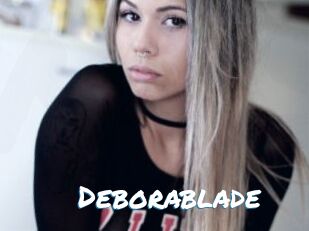 Deborablade
