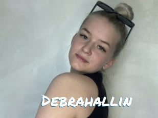 Debrahallin