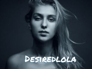 Desiredlola