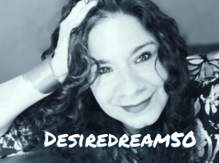 Desiredream50