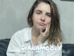 Dianamoody
