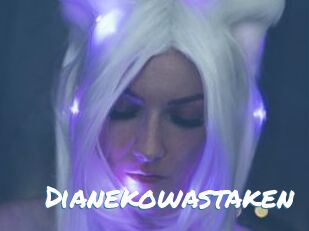 Dianekowastaken