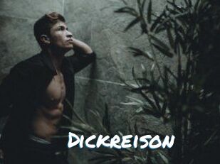 Dickreison
