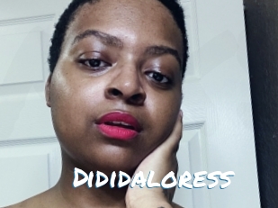 Dididaloress