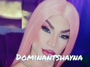 Dominantshayna