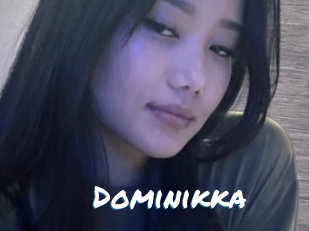 Dominikka