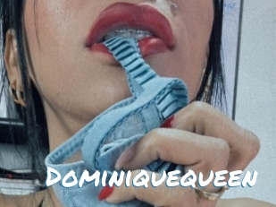 Dominiquequeen
