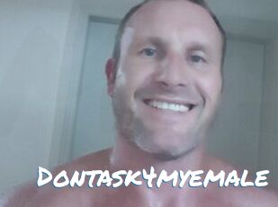 Dontask4myemale