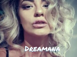 Dreamana