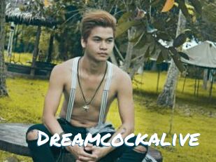 Dreamcockalive