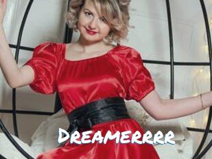 Dreamerrrr