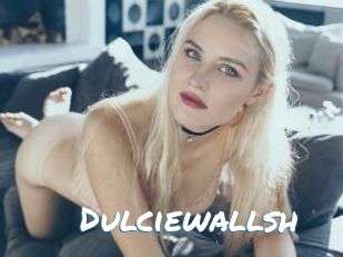 Dulciewallsh