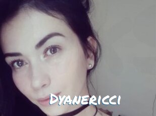Dyanericci