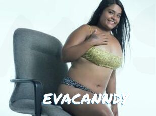 EVACANNDY