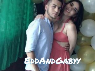 EddAndGabyy