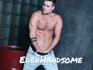 EdenHandsome