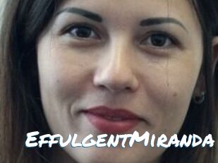 EffulgentMiranda