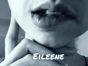 Eileene