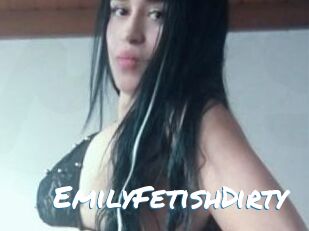 EmilyFetishDirty