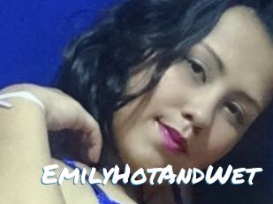 EmilyHotAndWet
