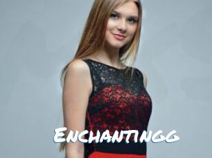 Enchantingg