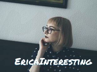 EricaInteresting