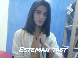 Esteman_tast