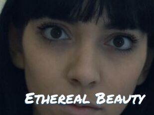Ethereal_Beauty