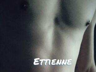 Ettienne