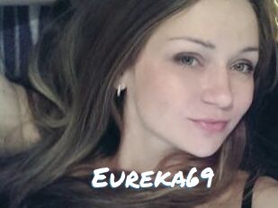 Eureka69