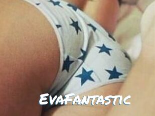 EvaFantastic